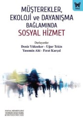 Müşterekler, Ekoloji ve Dayanışma Bağlamında Sosyal Hizmet - Nika Yayınevi