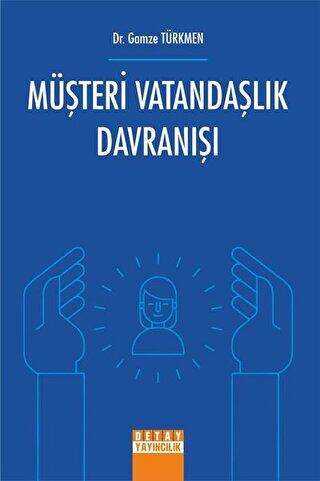 Müşteri Vatandaşlık Davranışı - Detay Yayıncılık