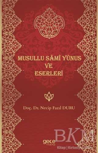 Musullu Sami Yunus ve Eserleri - Gece Kitaplığı