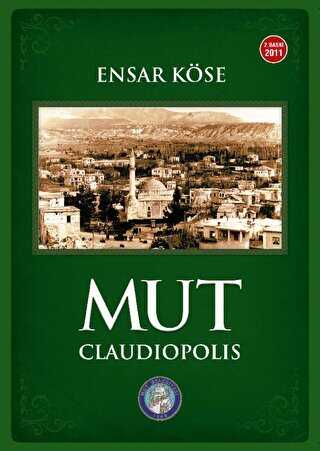 Mut Claudiopolis - İdeal Kültür Yayıncılık