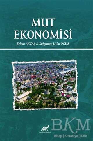 Mut Ekonomisi - Paradigma Akademi Yayınları