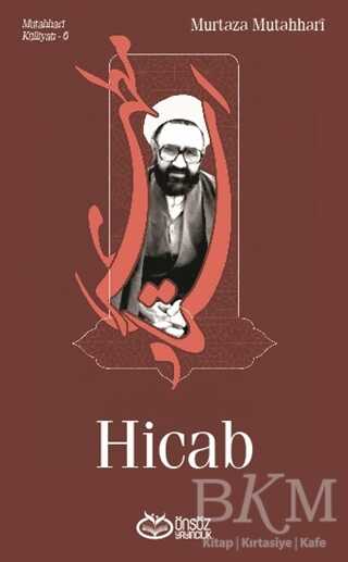 Hicab - Mutahhari Külliyatı 6 - Önsöz Yayıncılık