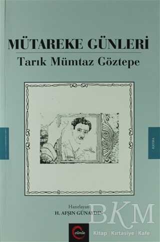 Mütareke Günleri - Cümle Yayınları