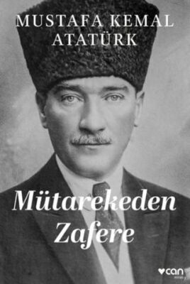 Mütarekeden Zafere - 1