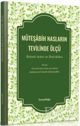 Müteşabih Nasların Tevilinde Ölçü - İsmailağa Yayınları