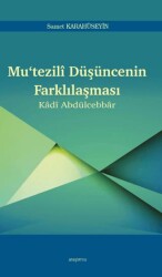 Mutezilî Düşüncenin Farklılaşması - Araştırma Yayınları