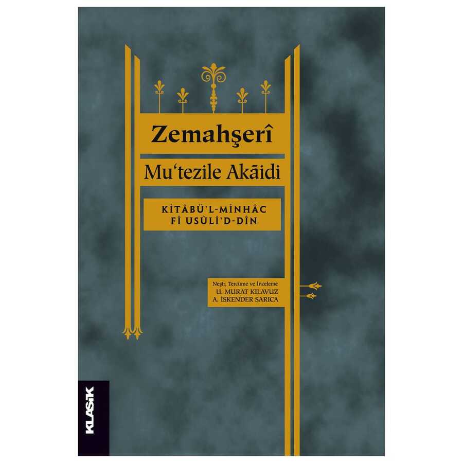 Mu`tezile Akaidi - Klasik Yayınları