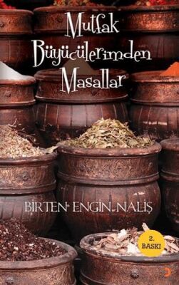 Mutfak Büyücülerimden Masallar - 1