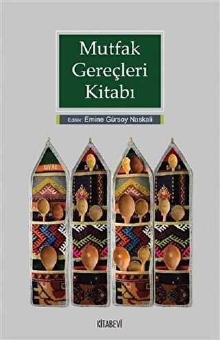 Mutfak Gereçleri Kitabı - Kitabevi Yayınları