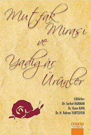 Mutfak Mirası ve Yadigar Ürünler - 1