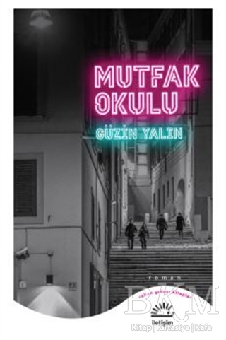 Mutfak Okulu - İletişim Yayınevi