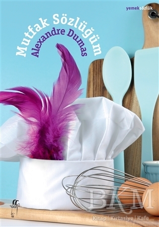 Mutfak Sözlüğüm - Oğlak Yayıncılık