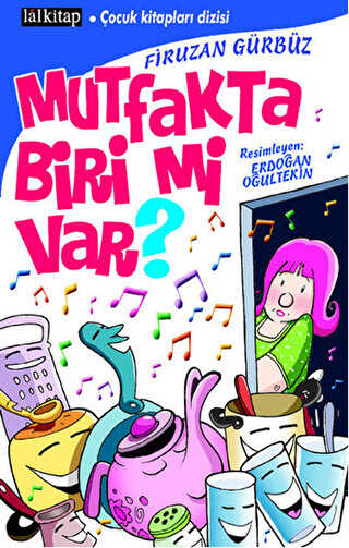 Mutfakta Biri mi Var? - Lal Kitap