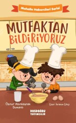 Mutfaktan Bildiriyoruz - Dosdoğru Yayıncılık