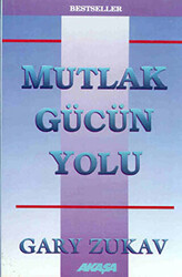 Mutlak Gücün Yolu - Akaşa Yayınları