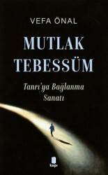 Mutlak Tebessüm - Kapı Yayınları