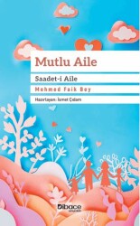 Mutlu Aile - Dibace Yayınları