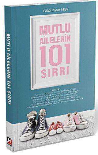 Mutlu Ailelerin 101 Sırrı - Hürriyet Kitap