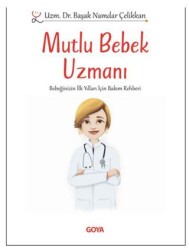 Mutlu Bebek Uzmanı - Goya Kitap
