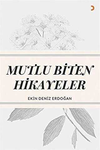 Mutlu Biten Hikayeler - Cinius Yayınları