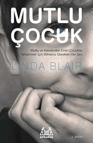 Mutlu Çocuk - Arkadaş Yayınları