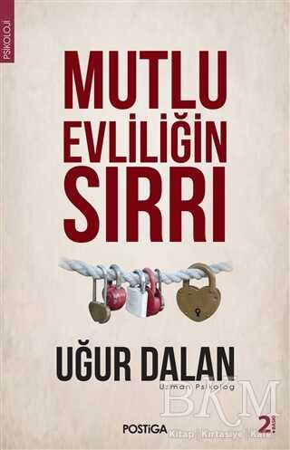 Mutlu Evliliğin Sırrı - Postiga Yayınları