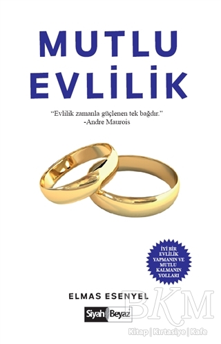 Mutlu Evlilik - Siyah Beyaz Yayınları