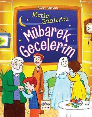 Mutlu Günlerim Mübarek Gecelerim - 1