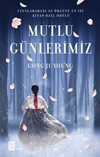 Mutlu Günlerimiz - Mona Kitap