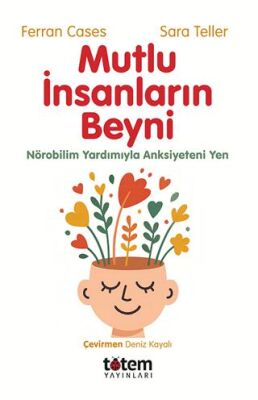 Mutlu İnsanların Beyni - 1