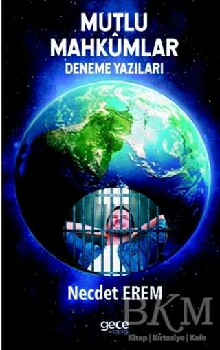 Mutlu Mahkümlar - Gece Kitaplığı