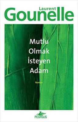 MUTLU OLMAK İSTEYEN ADAM kapağı