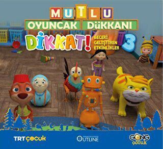 Mutlu Oyuncak Dükkanı - Dikkat Beceri Geliştiren Eğlenceli Etkinlikler 3 - 1