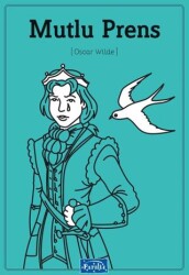 Mutlu Prens - Parıltı Yayınları