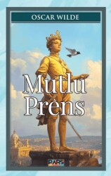 Mutlu Prens - Pars Yayınları