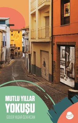 Mutlu Yıllar Yokuşu - 1