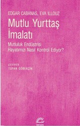Mutlu Yurttaş İmalatı - İletişim Yayınevi
