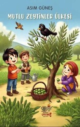 Mutlu Zeytinler Ülkesi - Servet Yayınevi