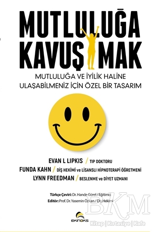 Mutluluğa Kavuşmak - Ekinoks Yayın Grubu