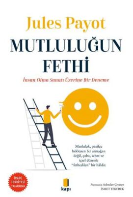 Mutluluğun Fethi - 1