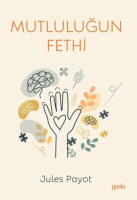Mutluluğun Fethi - 1
