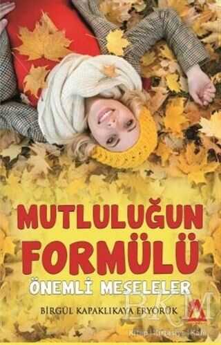 Mutluluğun Formülü Önemli Meseleler - Sisyphos Yayınları