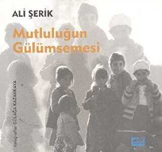 Mutluluğun Gülümsemesi - Broy Yayınları