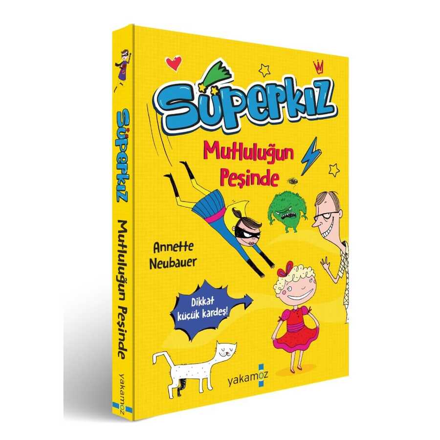 Mutluluğun Peşinde - Süperkız - 2