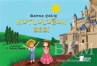 Mutluluğun Sesi - Parya Kitap