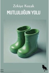 Mutluluğun Yolu - Zuzu Kitap