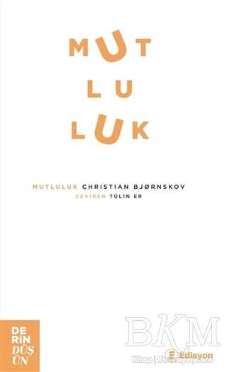 Mutluluk - Edisyon Kitap