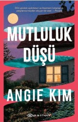 Mutluluk Düşü - Epsilon Yayınevi