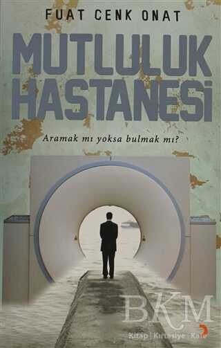 Mutluluk Hastanesi - Cinius Yayınları