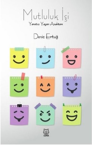 Mutluluk İşi - Luna Yayınları